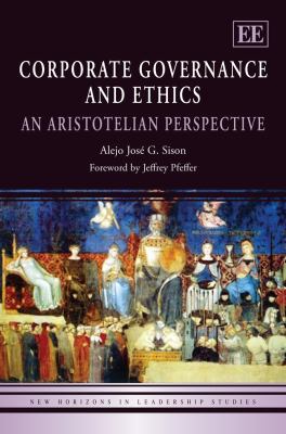 Corporate Governance and Ethics : An Aristotelian Perspective