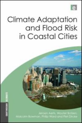 Climate Adaptation and Flood Risk in Coastal Cities
