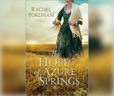 The Hope of Azure Springs