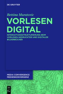 Vorlesen Digital : Interaktionsstrukturierung Beim Vorlesen Gedruckter und Digitaler Bilderbücher