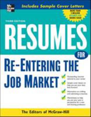 Resumes for Re-Entering the Job Market