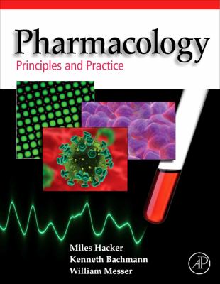 Pharmacology : Principles and Practice
