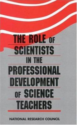 The Role of Scientists in the Professional Development of Science Teachers