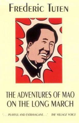 The Adventures of Mao on the Long March