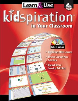 Learn and Use Kidspiration in Your Classroom