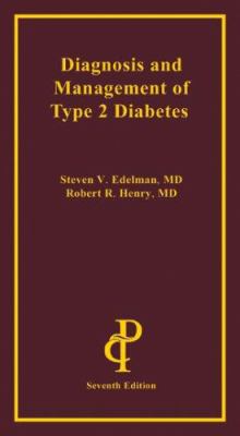 Diagnosis and Management of Type 2 Diabetes