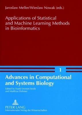 Applications of Statistical and Machine Learning Methods in Bioinformatics