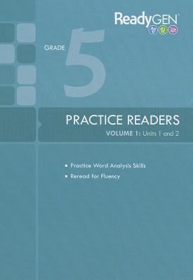 ReadyGen Practice Readers, Volume 1 : Units 1 and 2: Grade 5