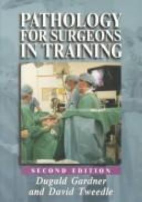 Pathology for Surgeons in Training : An a to Z