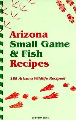 Arizona Small Game Cookbook