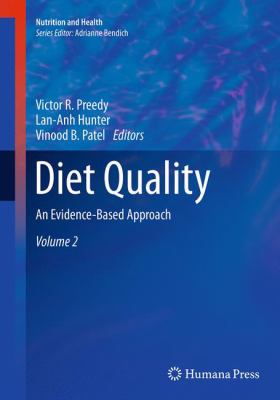 Diet Quality : An Evidence-Based Approach, Volume 2