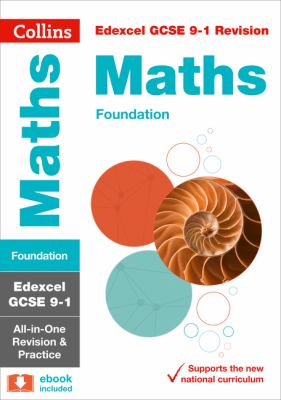 Edexcel GCSE 9-1 Maths Foundation All-In-One Complete Revision and Practice: Ideal for Home Learning, 2021 Assessments and 2022 Exams (Collins GCSE Grade 9-1 Revision)