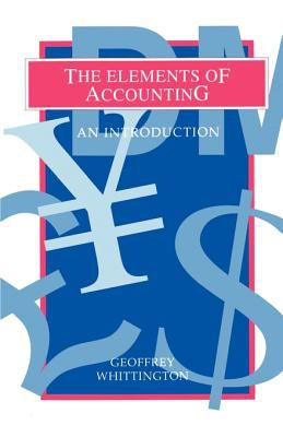 The Elements of Accounting : An Introduction