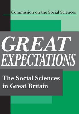Great Expectations : The Social Sciences in Great Britain