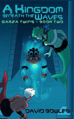 A Kingdom Beneath the Waves