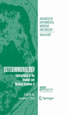 Osteoimmunology No. II : Interactions of the Immune and Skeletal Systems