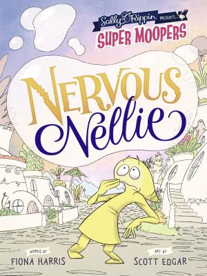 Nervous Nellie