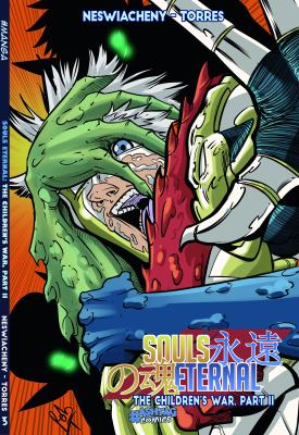Souls Eternal Book 3 : The Children's War, Part II