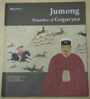 Jumong : Founder of Goguryeo