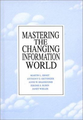 Mastering the Changing Information World
