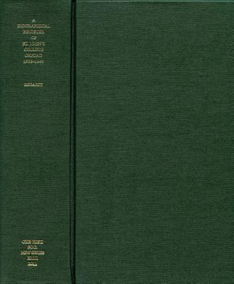 A Biographical Register of St. John's College, Oxford, 1555-1660