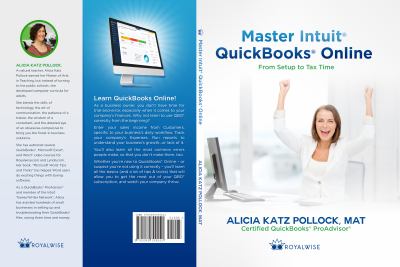 Master Intuit QuickBooks Online : From Setup to Tax Time