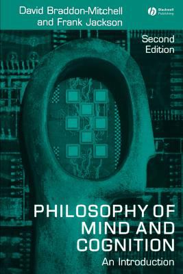 Philosophy of Mind and Cognition : An Introduction