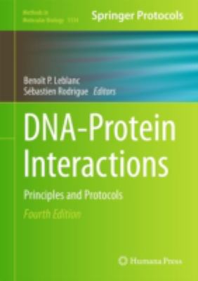 DNA-Protein Interactions : Principles and Protocols