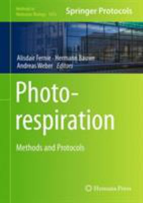 Photorespiration : Methods and Protocols