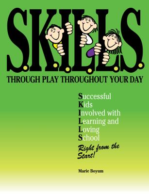SKILLS Through Play Throughout Your Day