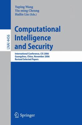 Computational Intelligence and Security : International Conference, CIS 2006 Guangzhou, China, November 2006 - Revised Selected Papers