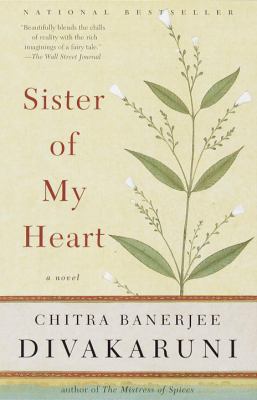 Sister of My Heart : A Novel