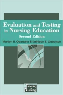 Evaluation and Testing in Nursing Education
