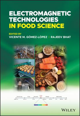 Electromagnetic Technologies in Food Science