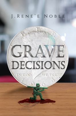 Grave Decisions