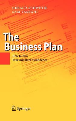The Business Plan : How to Win Your Investors' Confidence