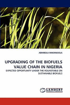 Upgrading of the Biofuels Value Chain in Nigeri