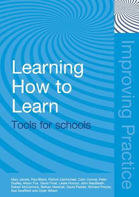 Learning How to Learn : Tools for Schools