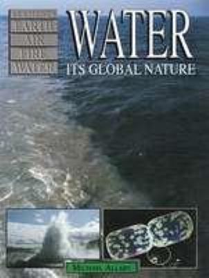 Water : Its Global Nature