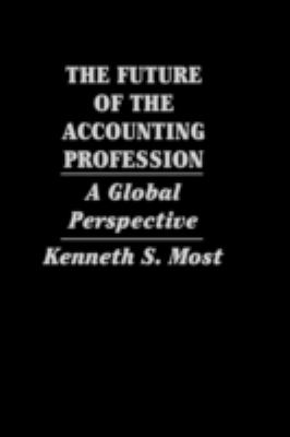 The Future of the Accounting Profession : A Global Perspective