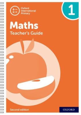 Oxford International Primary Maths Second Edition Teacher's Guide 1