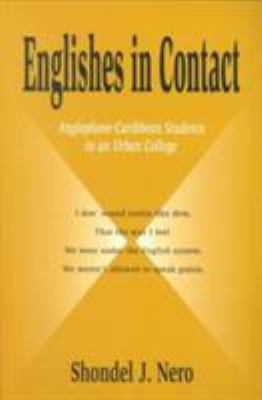 Englishes in Contact : Anglophone Caribbean Students in an Urban College