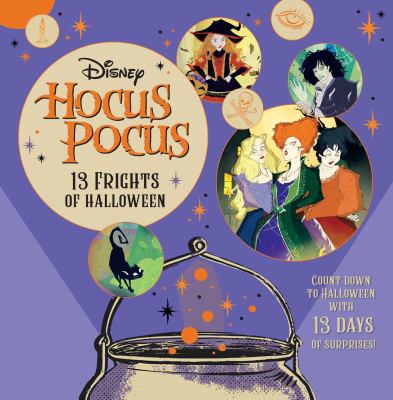 Hocus Pocus--13 Frights of Halloween [Advent]