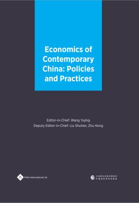 Economics of Contemporary China : Policies and Practices