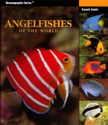 Angelfishes of the World