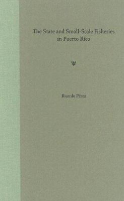 The State and Small-Scale Fisheries in Puerto Rico