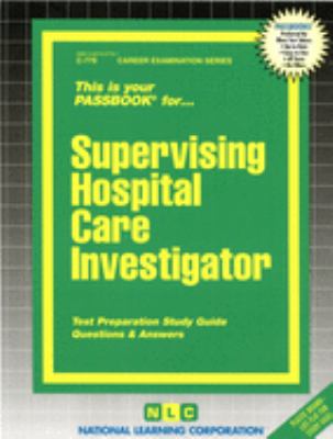 Supervising Hospital Care Investigator