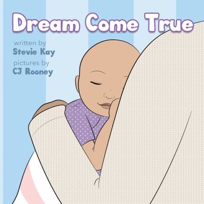 Dream Come True