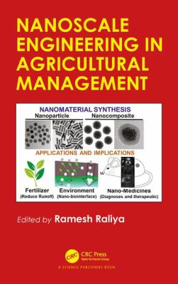 Nanoscale Engineering for Agricultural Management
