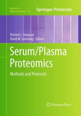 Serum/Plasma Proteomics : Methods and Protocols